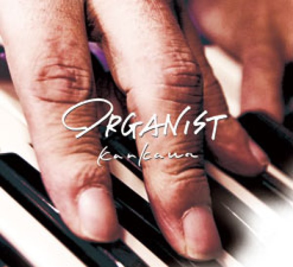 画像1: KANKAWA 「ORGANIST」 (1)